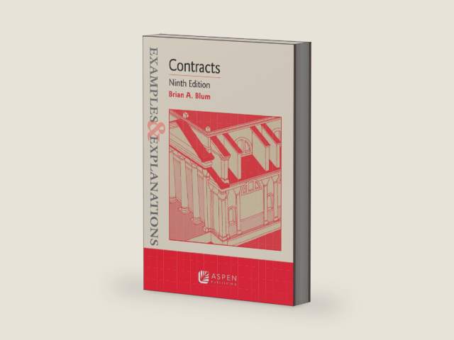 Examples & Explanations: Contracts (Examples & Explanations Series) by Brian A. Blum | barcode:9798889068129 | source:'9798889068129-right-three-quarter.jpg