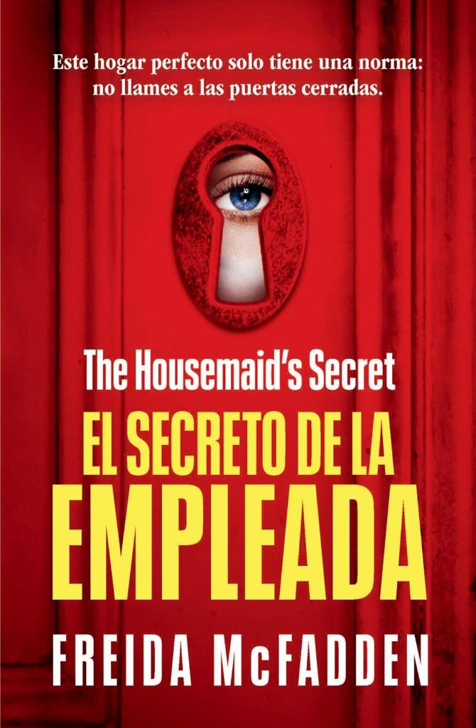 The Housemaid's Secret (El secreto de la empleada) (LA EMPLEADA / THE HOUSEMAID) (Spanish Edition) by Freida McFadden | barcode:9798890981400 | source:'9798890981400.jpg