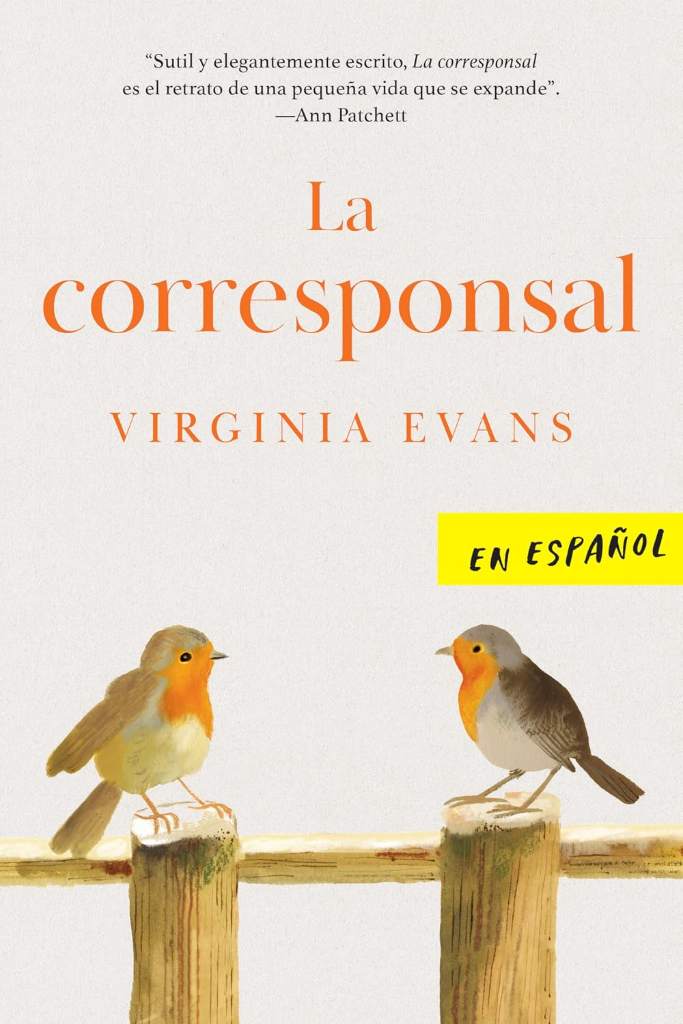 La corresponsal (Spanish Edition) by Virginia Evans | barcode:9798890984203 | source:'9798890984203.jpg