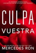 Culpa vuestra / Their Fault (CULPABLES) (Spanish Edition) by Mercedes Ron | barcode:9798890987938 | source:'9798890987938.jpg