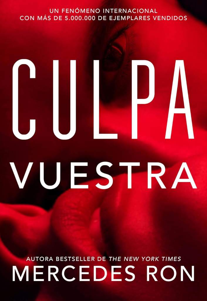 Culpa vuestra / Their Fault (CULPABLES) (Spanish Edition) by Mercedes Ron | barcode:9798890987938 | source:'9798890987938.jpg