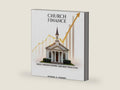 Church Finance: Basic Understanding and Best Practices by Michael A Pinkney | barcode:9798891224537 | source:'9798891224537-right-three-quarter.jpg