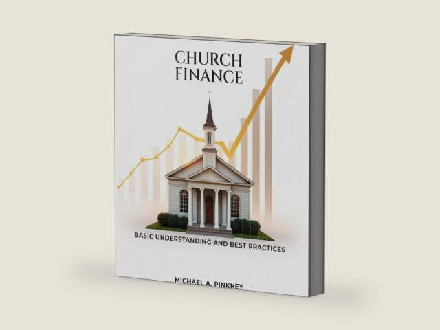 Church Finance: Basic Understanding and Best Practices by Michael A Pinkney | barcode:9798891224537 | source:'9798891224537-right-three-quarter.jpg