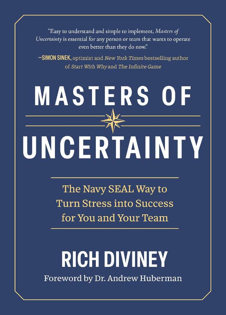 Masters of Uncertainty: The Navy SEAL Way to Turn Stress into Success for You and Your Team by Rich Diviney | barcode:9798891383999 | source:'9798891383999.jpg