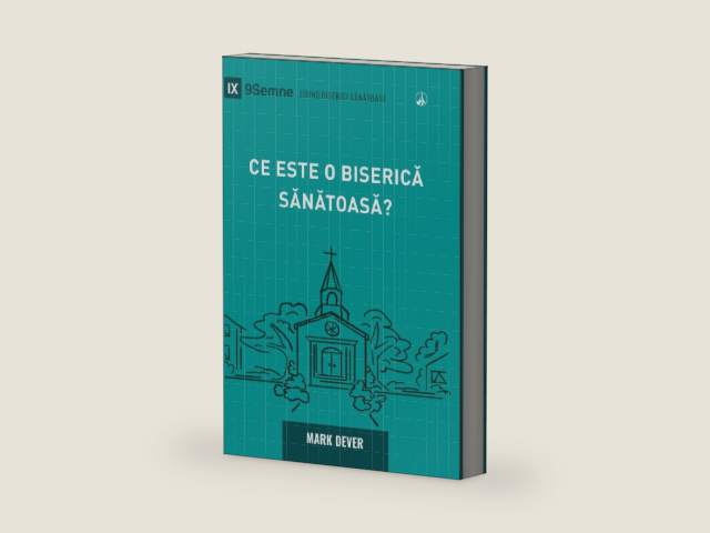 What Is a Healthy Church? (2nd Edition) / Ce este o biserică sănătoasă? (Building Healthy Churches (Romanian)) (Romanian Edition) by Mark Dever | barcode:9798892181600 | source:'9798892181600-right-three-quarter.jpg