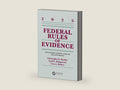 Federal Rules of Evidence: With Advisory Committee Notes and Legislative History, 2025 (Supplements) by Mueller B. Christopher | barcode:9798894107172 | source:'9798894107172-right-three-quarter.jpg