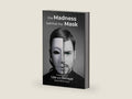 the Madness behind the Mask (Madness Series) by Gwyn Devereaux | barcode:9798895258163 | source:'9798895258163-right-three-quarter.jpg
