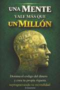 Cuando Una Mente Vale Más Que Un Millón de USD: Domina el código del dinero y crea tu propia riqueza reprogramando tu mentalidad. (Spanish Edition) by S Casanova | barcode:9798895712870 | source:'9798895712870.jpg