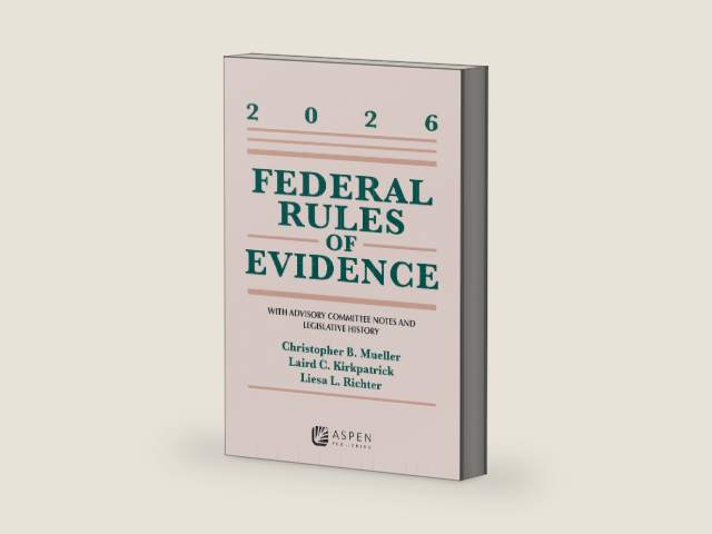 Federal Rules of Evidence: With Advisory Committee Notes and Legislative History 2026 (Supplements) by Christopher B. Mueller | barcode:9798899639227 | source:'9798899639227-right-three-quarter.jpg