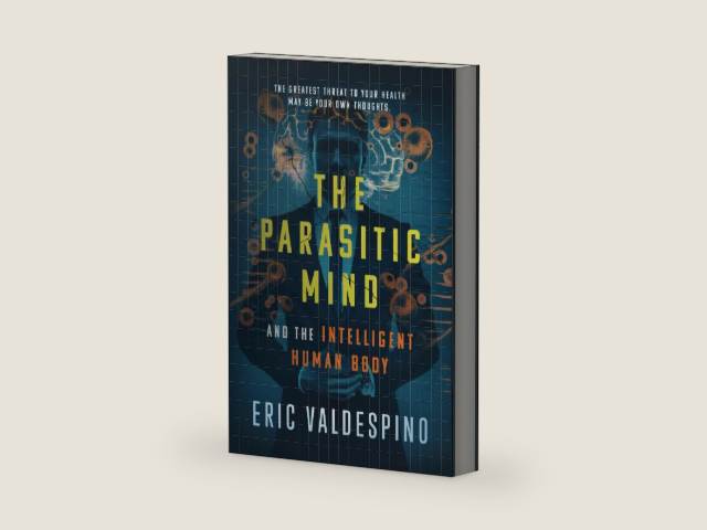 The Parasitic Mind: And The Intelligent Human Body by Eric Valdespino | barcode:9798899799655 | source:'9798899799655-right-three-quarter.jpg