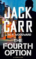 The Fourth Option: The Fourth Option by Jack Carr | barcode:9798900820040 | source:'9798900820040.jpg