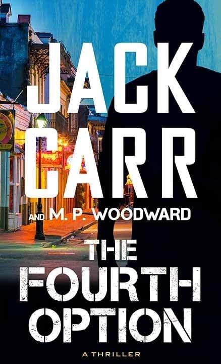 The Fourth Option: The Fourth Option by Jack Carr | barcode:9798900820040 | source:'9798900820040.jpg