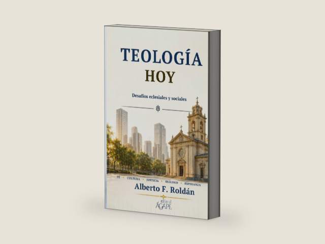 TEOLOGÍA HOY: Desafíos eclesiales y sociales (Spanish Edition) by Alberto F. Roldán | barcode:9798905045189 | source:'9798905045189-right-three-quarter.jpg
