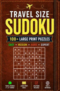 Travel Size Sudoku: Two Puzzles Per Page | Easy, Medium, Hard & Expert | Large Print Puzzle Book | The Perfect Gift for Puzzle Lovers (Sudoku Collection Extra Large Print) by Everstone Publishing Group | barcode:9798950762093 | source:'9798950762093.jpg