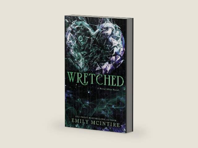 Wretched (Never After Series) by Emily McIntire | barcode:9798985138054 | source:'9798985138054-right-three-quarter.jpg
