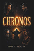CHRONOS: An Artificial Intelligence Thriller by Mr Joseph F Taricani Jr | barcode:9798988440536 | source:'9798988440536.jpg