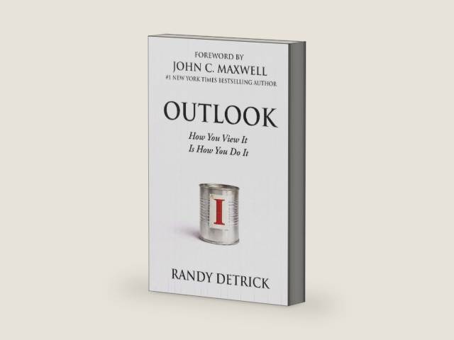 OUTLOOK: How You View It Is How You Do It by Randy Detrick | barcode:9798989592906 | source:'9798989592906-right-three-quarter.jpg