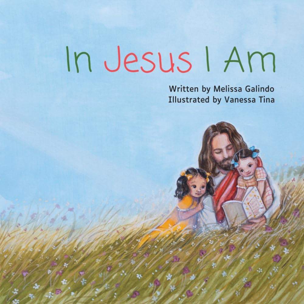 In Jesus I Am by Melissa Galindo | barcode:9798990666252 | source:'9798990666252.jpg