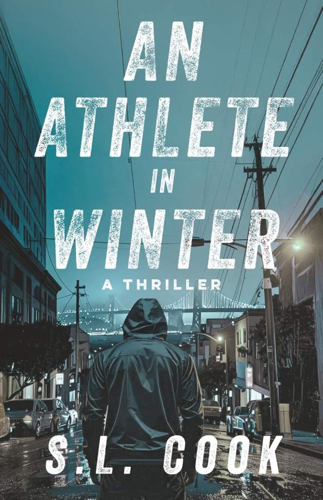 An Athlete In Winter: A Thriller (The Midas Series) by S.L. Cook | barcode:9798992358957 | source:'9798992358957.jpg