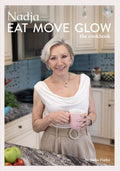 Nadja EAT MOVE GLOW: the cookbook by Nadja Piatka | barcode:9798994130001 | source:'9798994130001.jpg