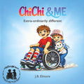 ChiChi & ME: Extra-ordinarily different by J.B. Elmore | barcode:9798995369707 | source:'9798995369707.jpg