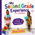 My Second Grade Experience by Unique Sumter | barcode:9798995416838 | source:'9798995416838.jpg