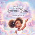 Magic Cotton Candy by Journey Mariscal | barcode:9798996102006 | source:'9798996102006.jpg