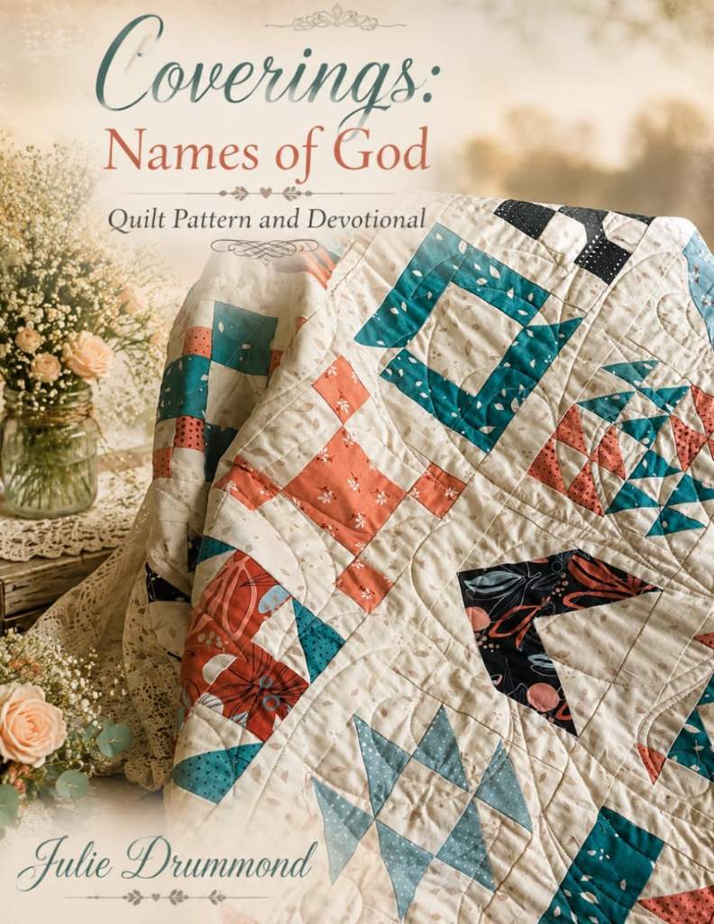 Coverings: Names of God Quilt Pattern and Devotional by Julie Drummond | barcode:9798996628407 | source:'9798996628407.jpg
