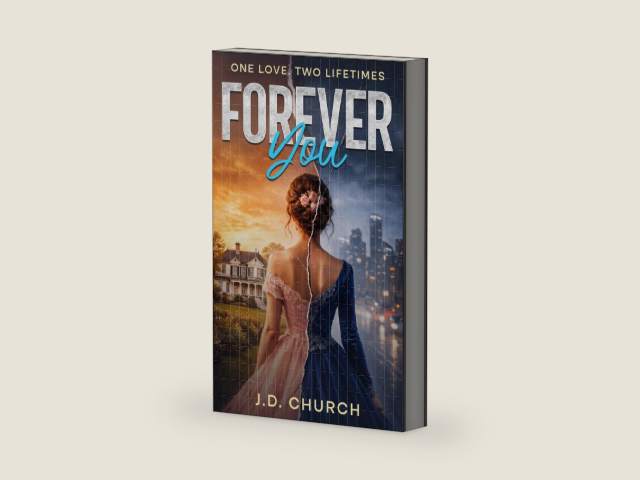Forever You: The Callahan Chronicles by J.D. Church | barcode:9798998870255 | source:'9798998870255-right-three-quarter.jpg