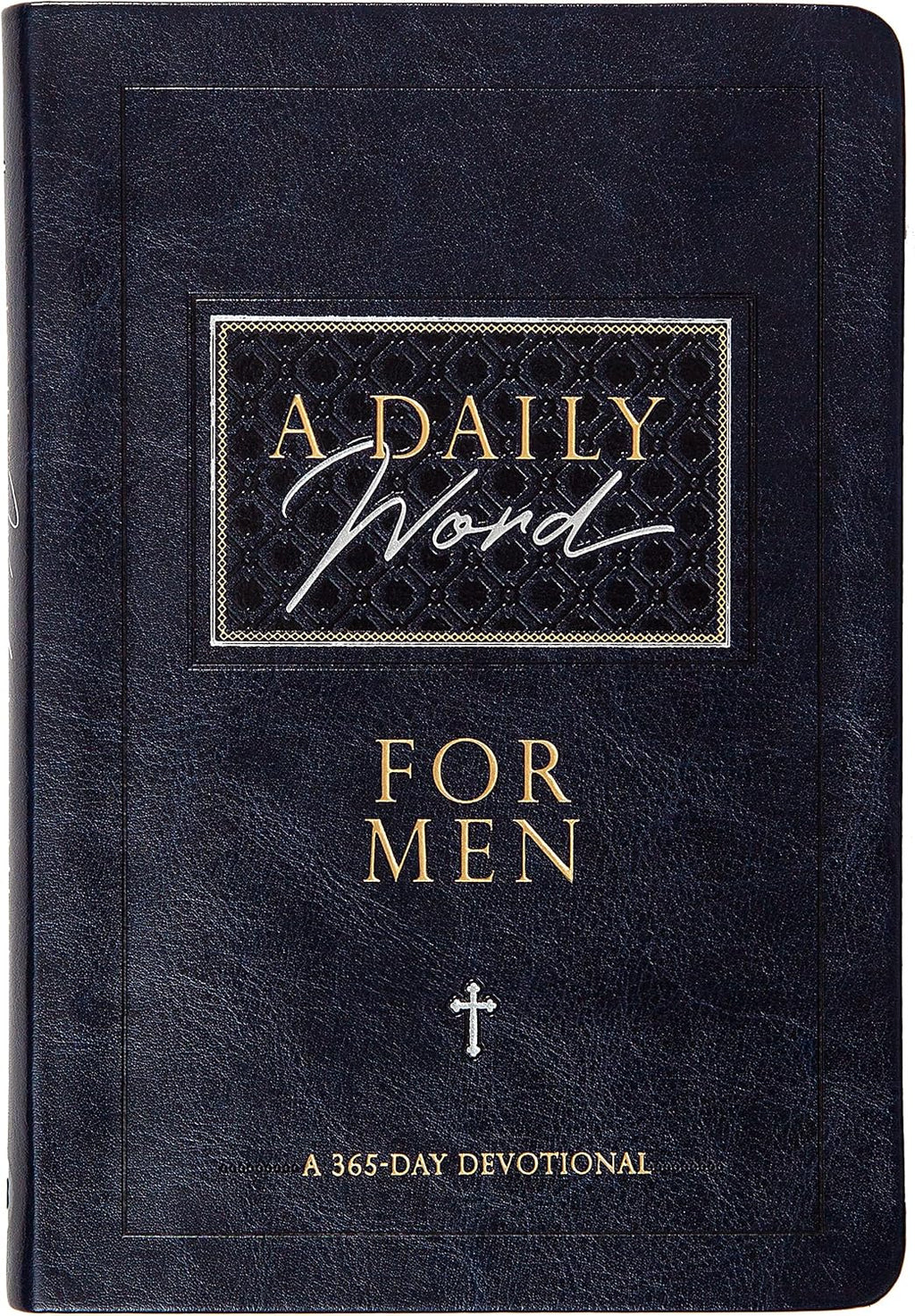 A Daily Word for Men: A 365-Day Devotional by BroadStreet Publishing Group LLC