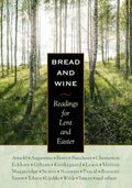 Bread and Wine: Readings for Lent and Easter (Plough Daily Devotionals) by C.S. Lewis