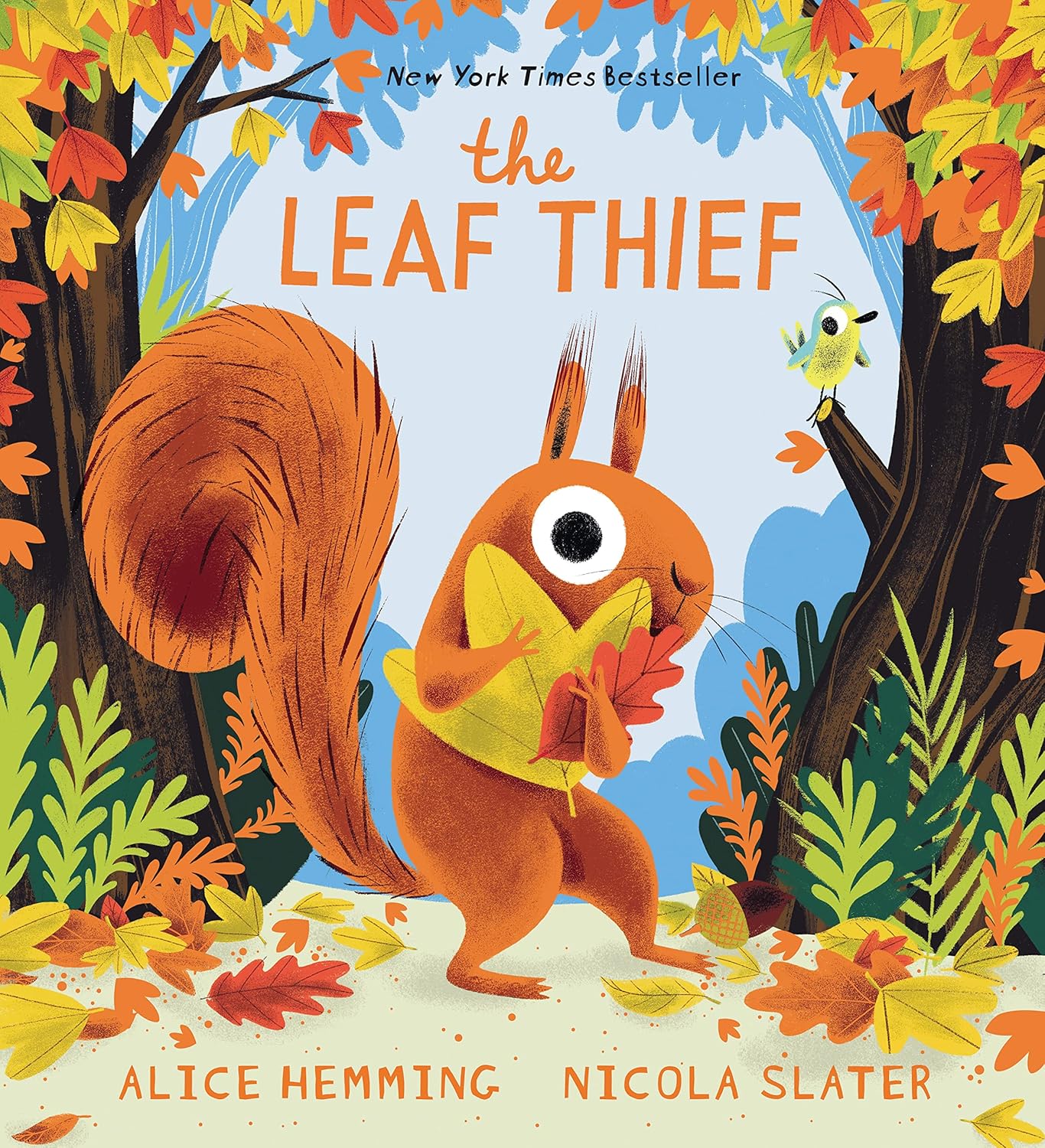 The Leaf Thief: (The Perfect Fall Book for Children and Toddlers) by Alice Hemming