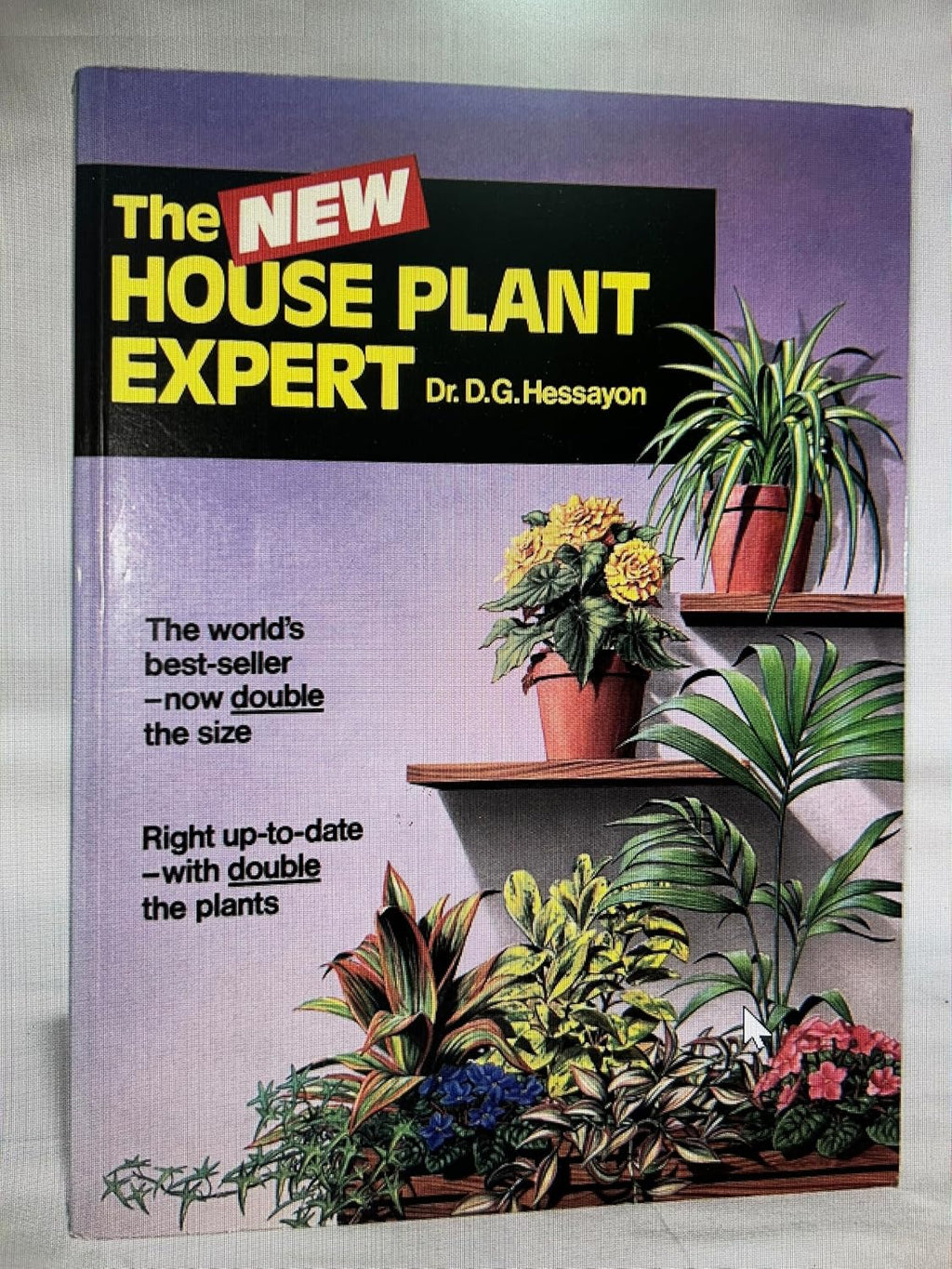 The House Plant Expert (Expert Series) by D.G. Hessayon