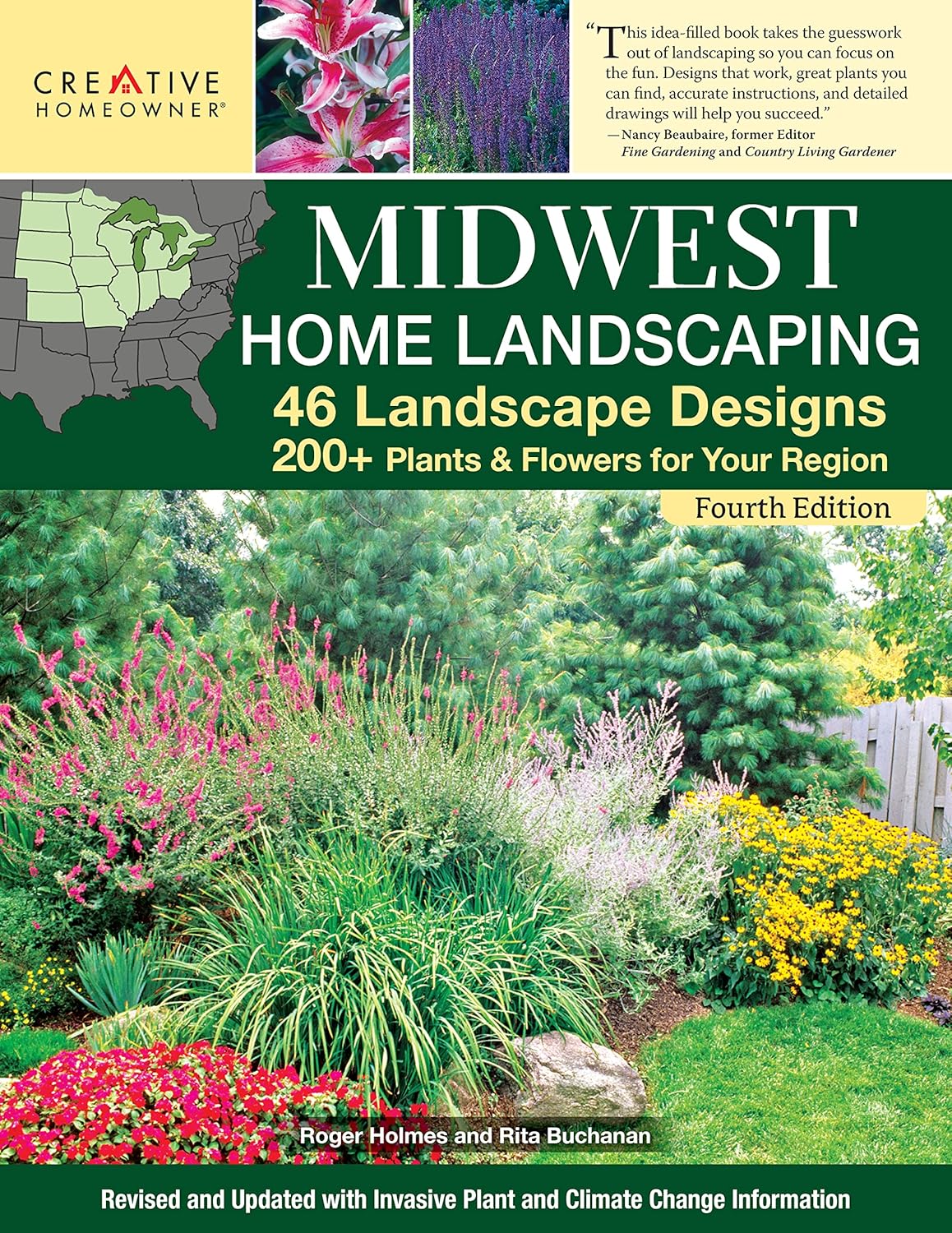 Midwest Home Landscaping, Fourth Edition: 46 Landscape Designs, 200+ Plants & Flowers for Your Region (Creative Homeowner) Gardening and Outdoor DIY for IL, IN IA, KS, MI, MN, MO, NE, ND, OH, SD, & WI by Rita Buchanan