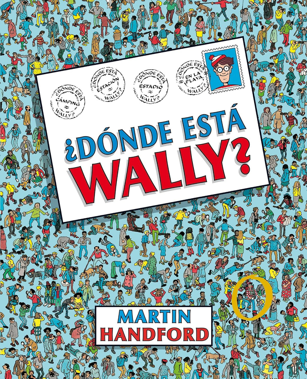 ¿Dónde está Wally? / ¿Where's Waldo? (Colección ¿Dónde está Wally?) (Spanish Edition) by Martin Handford