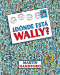 ¿Dónde está Wally? / ¿Where's Waldo? (Colección ¿Dónde está Wally?) (Spanish Edition) by Martin Handford