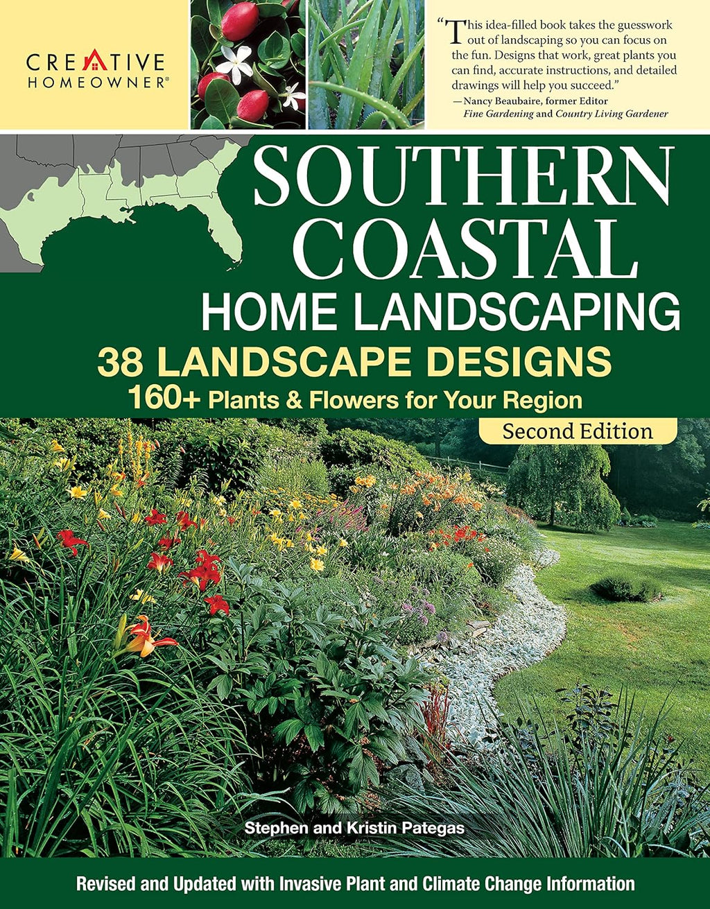 Southern Coastal Home Landscaping, Second Edition: 38 Landscape Designs with 160+ Plants & Flowers for Your Region (Creative Homeowner) For the U.S. Coasts of AL, GA, FL, LA, MS, SC, and TX by Teresa Watkins