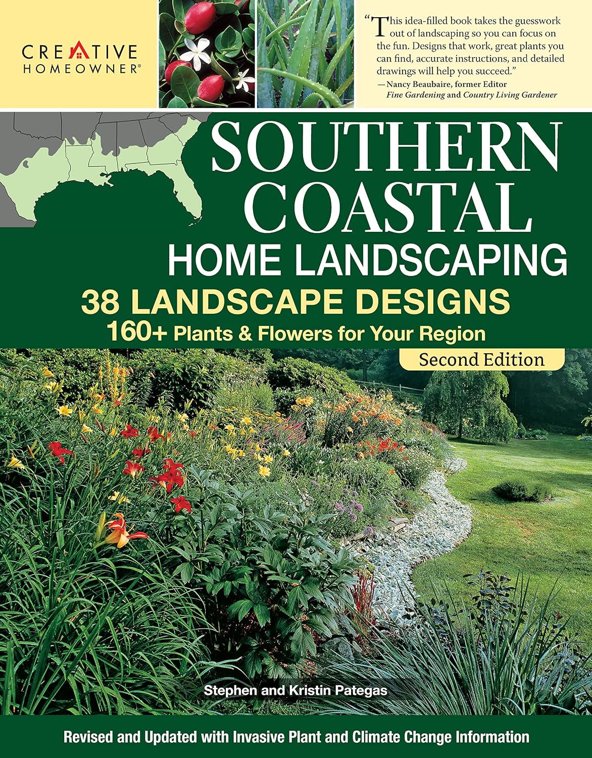Southern Coastal Home Landscaping, Second Edition: 38 Landscape Designs with 160+ Plants & Flowers for Your Region (Creative Homeowner) For the U.S. Coasts of AL, GA, FL, LA, MS, SC, and TX by Teresa Watkins