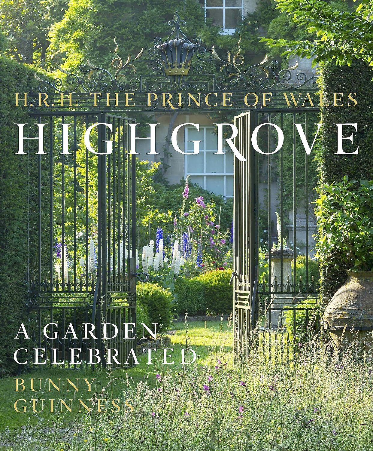 Highgrove A Garden Celebrated /anglais by THE PRINCE OF WALES