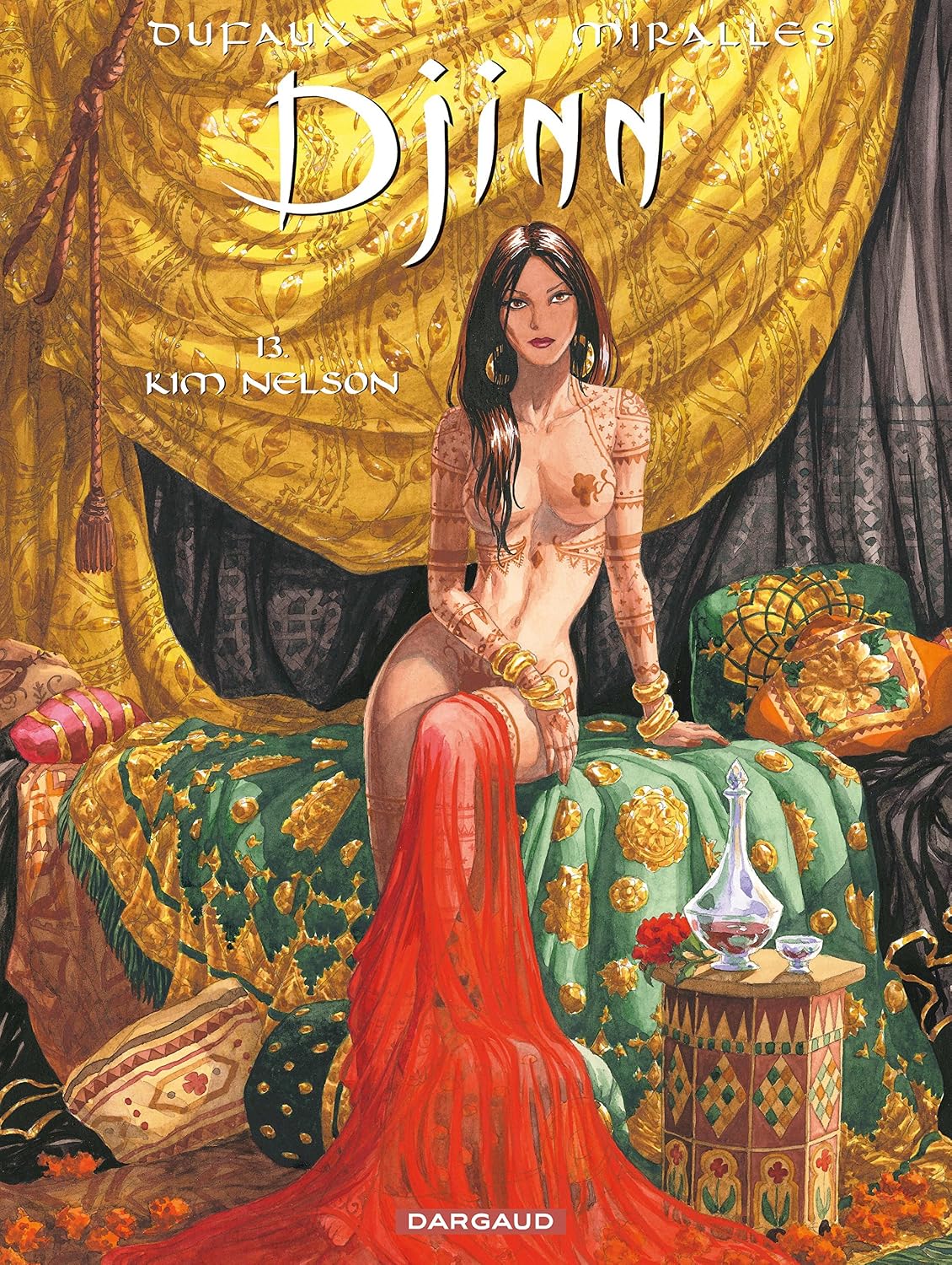 Djinn - Tome 13 - Kim Nelson (French Edition) by Jean Dufaux