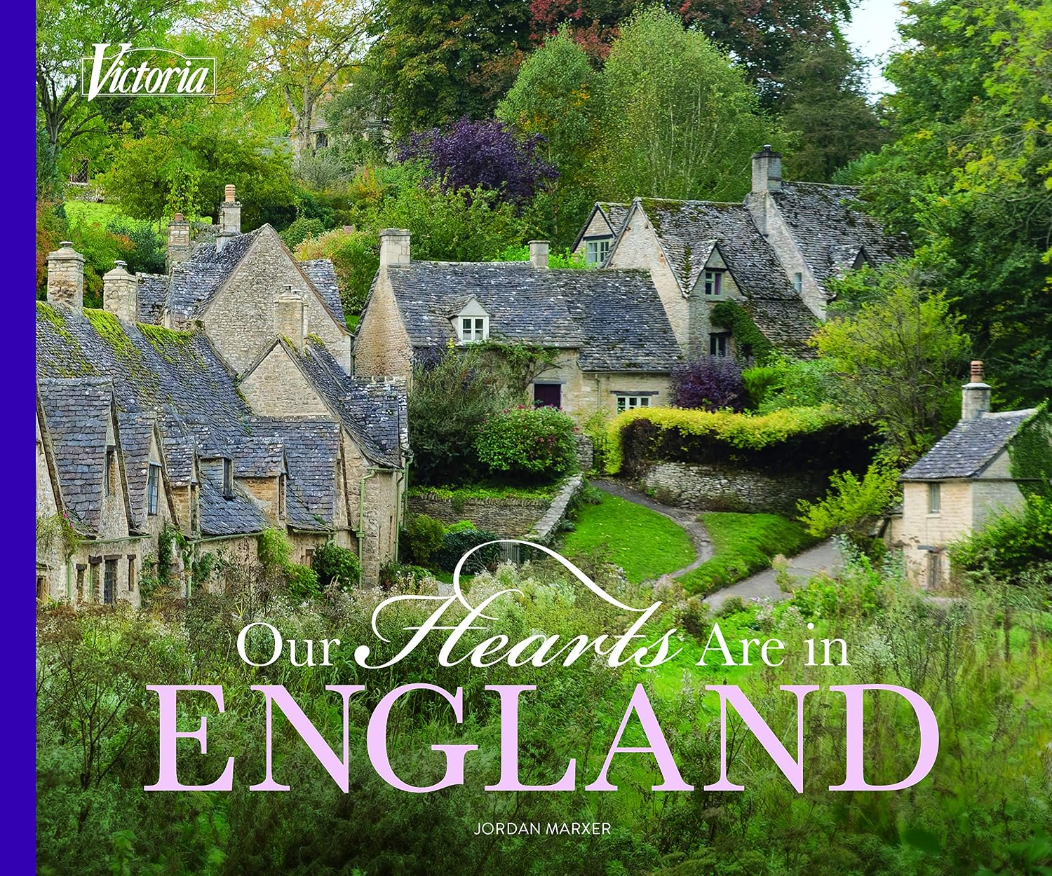 Our Hearts Are in England (The Our Hearts Collection, 1) by Jordan Marxer