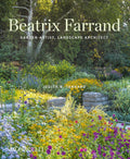 Beatrix Farrand: Garden Artist, Landscape Architect by Judith B. Tankard