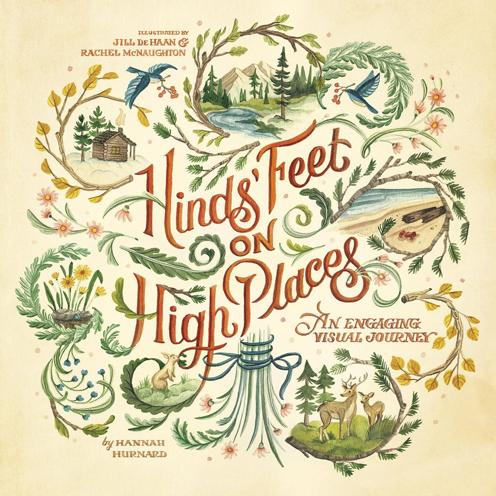 Hinds' Feet on High Places: An Engaging Visual Journey (Visual Journey Series) by Hannah Hurnard