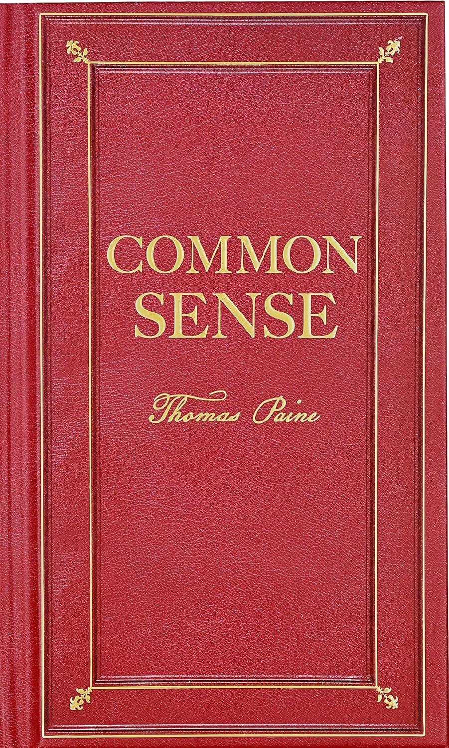 Common Sense (Deluxe, hardbound edition) by Thomas Paine