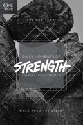 The One Year Daily Moments of Strength: Inspiration for Men by Walk Thru the Bible