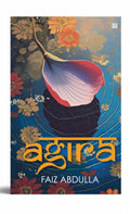 BestBuyBook cover of Agira by Faiz Abdulla featuring a stylized lotus flower floating on blue water with floral accents.