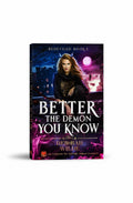 BestBuyBook cover of Better the Demon You Know by Deborah Wilde featuring a woman with blue horns against a city night
