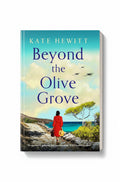 BestBuyBook Beyond the Olive Grove by Kate Hewitt, a historical WW2 novel featuring a woman in a red dress in Greece.