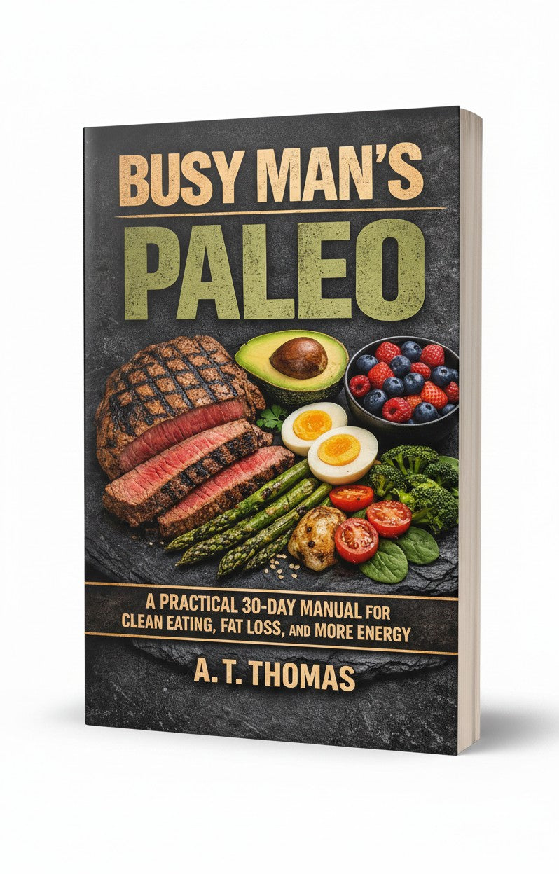 BestBuyBook Busy Man's Paleo book cover featuring grilled steak, avocado, berries, eggs, and vegetables on slate.