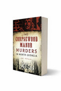 BestBuyBook paperback cover of The Corpsewood Manor Murders in North Georgia by Amy Petulla with dark gothic imagery.
